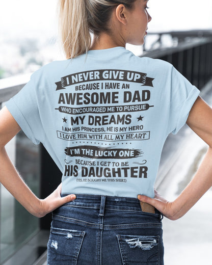 Awesome Dad T-Shirt – Gift for Daughter NTTD00 (SKU08-18-00)