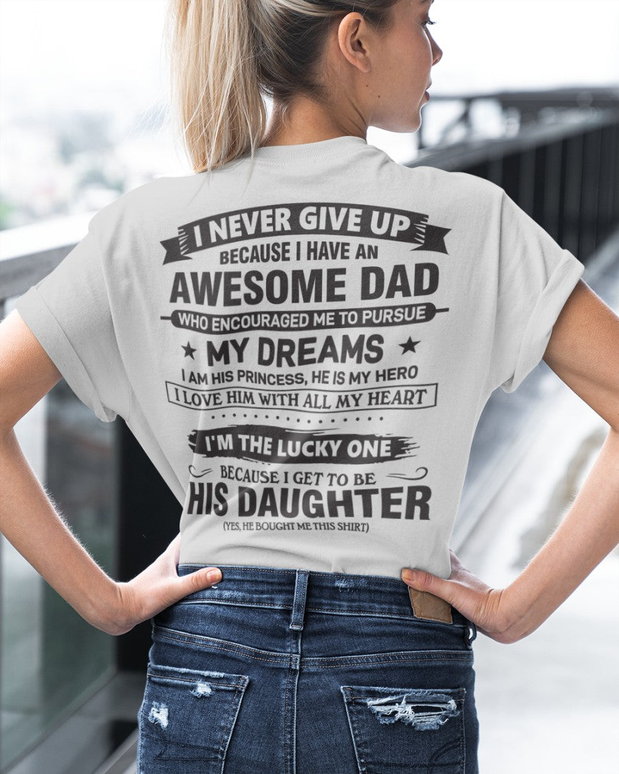 Awesome Dad T-Shirt – Gift for Daughter NTTD00 (SKU08-18-00)