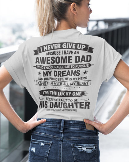 Awesome Dad T-Shirt – Gift for Daughter NTTD00 (SKU08-18-00)