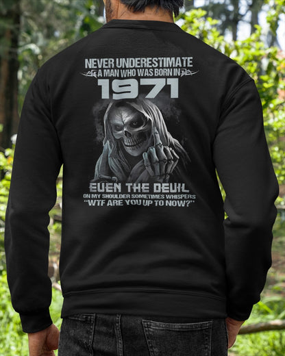 Never Underestimate a 1971 Man – Grim Reaper Attitude Shirt (SKU07-58-1971)