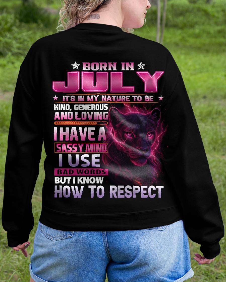 JULY - I HAVE A SASSY MIND - BIRTHDAY GIFT FOR WOMEN - NTTD07 (SKU09-24-07)