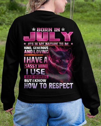 JULY - I HAVE A SASSY MIND - BIRTHDAY GIFT FOR WOMEN - NTTD07 (SKU09-24-07)