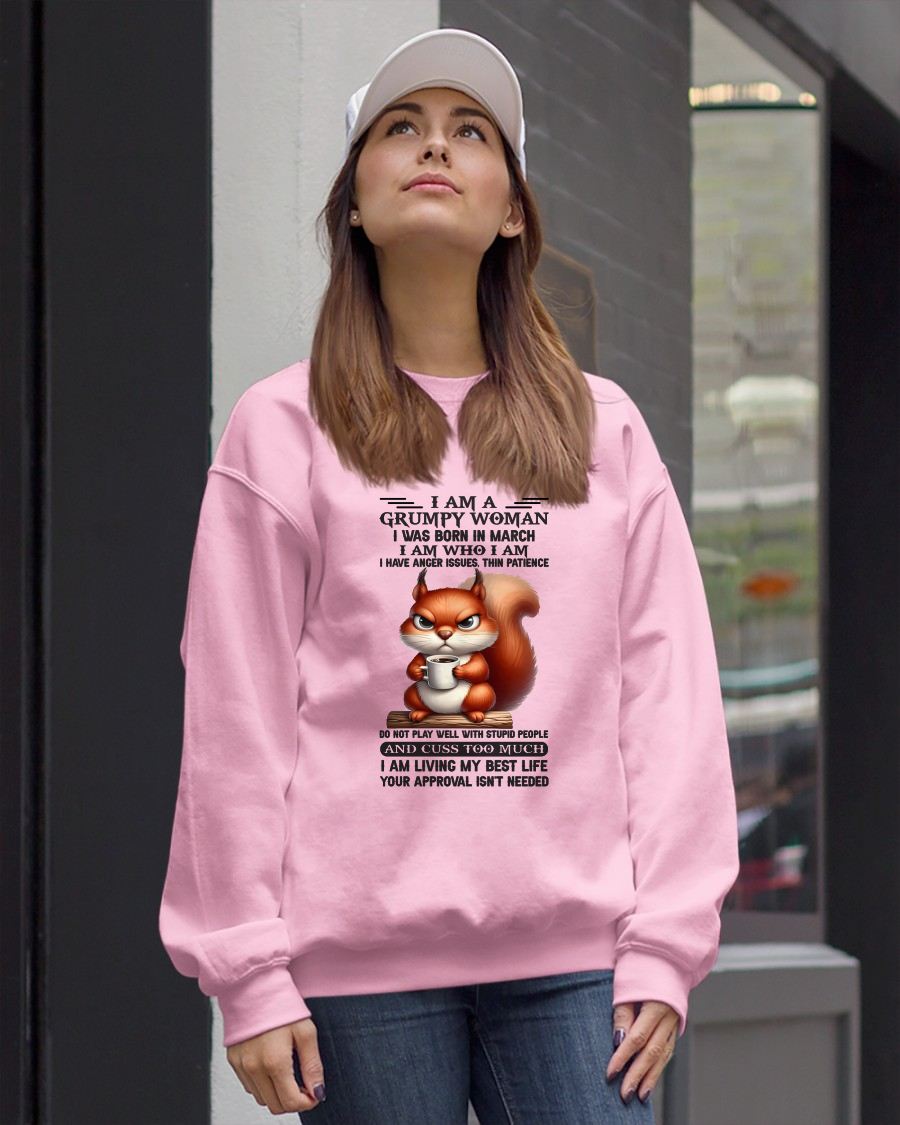 MARCH - GRUMPY WOMAN - BIRTHDAY GIFT FOR WOMEN - NTTD03 (SKU09-07-03)