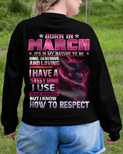 MARCH - I HAVE A SASSY MIND - BIRTHDAY GIFT FOR WOMEN - NTTD03 (SKU09-24-03)