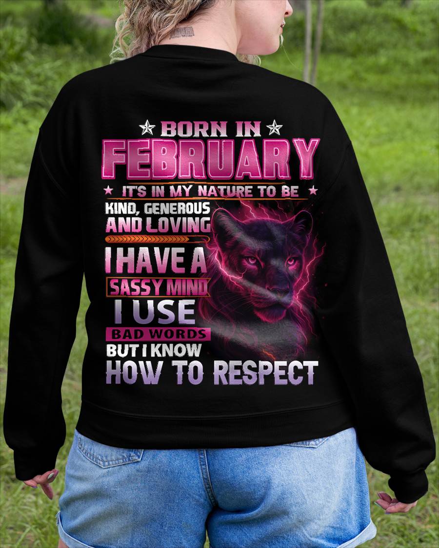 FEBRUARY - I HAVE A SASSY MIND - BIRTHDAY GIFT FOR WOMEN - NTTD02 (SKU09-24-02)