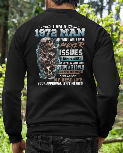 1972 Man Skull T‑Shirt – Anger Issues & No Approval Needed Us1972 (SKU07-114-72)