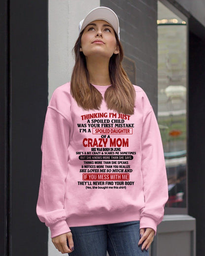 JUNE - I'M A SPOILED DAUGHTER - GIFT FROM MOM - NTTD06 (SKU-CM-06)