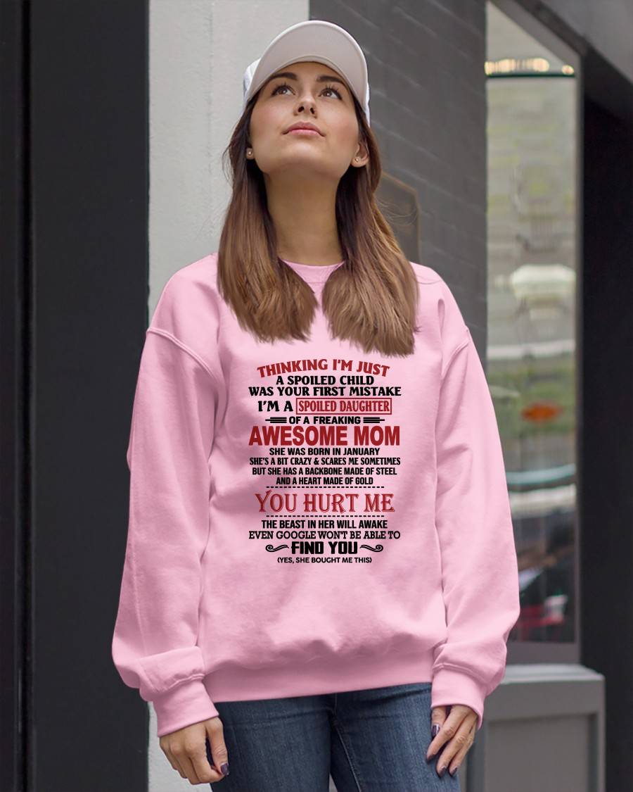 JANUARY - TO MY DAUGHTER - SPOILED DAUGHTER - PERFECT GIFT FOR DAUGHTER - GIFT FROM MOM - NTTD01 (SKU10-151-01)