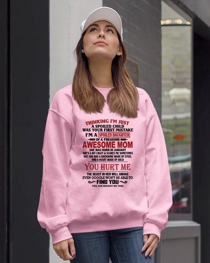 JANUARY - TO MY DAUGHTER - SPOILED DAUGHTER - PERFECT GIFT FOR DAUGHTER - GIFT FROM MOM - NTTD01 (SKU10-151-01)