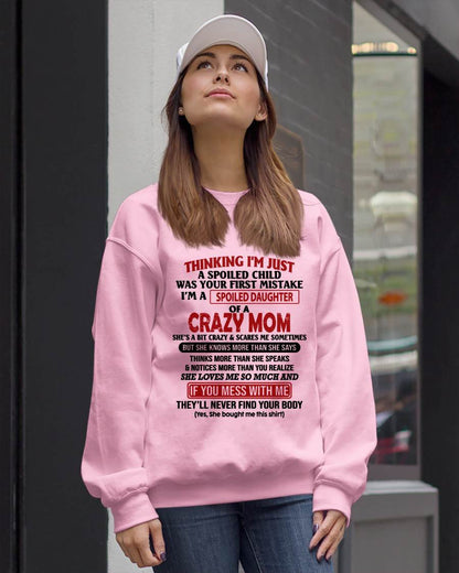 I'M A SPOILED DAUGHTER - GIFT FROM MOM - NTTD00 (SKU-CM-00)