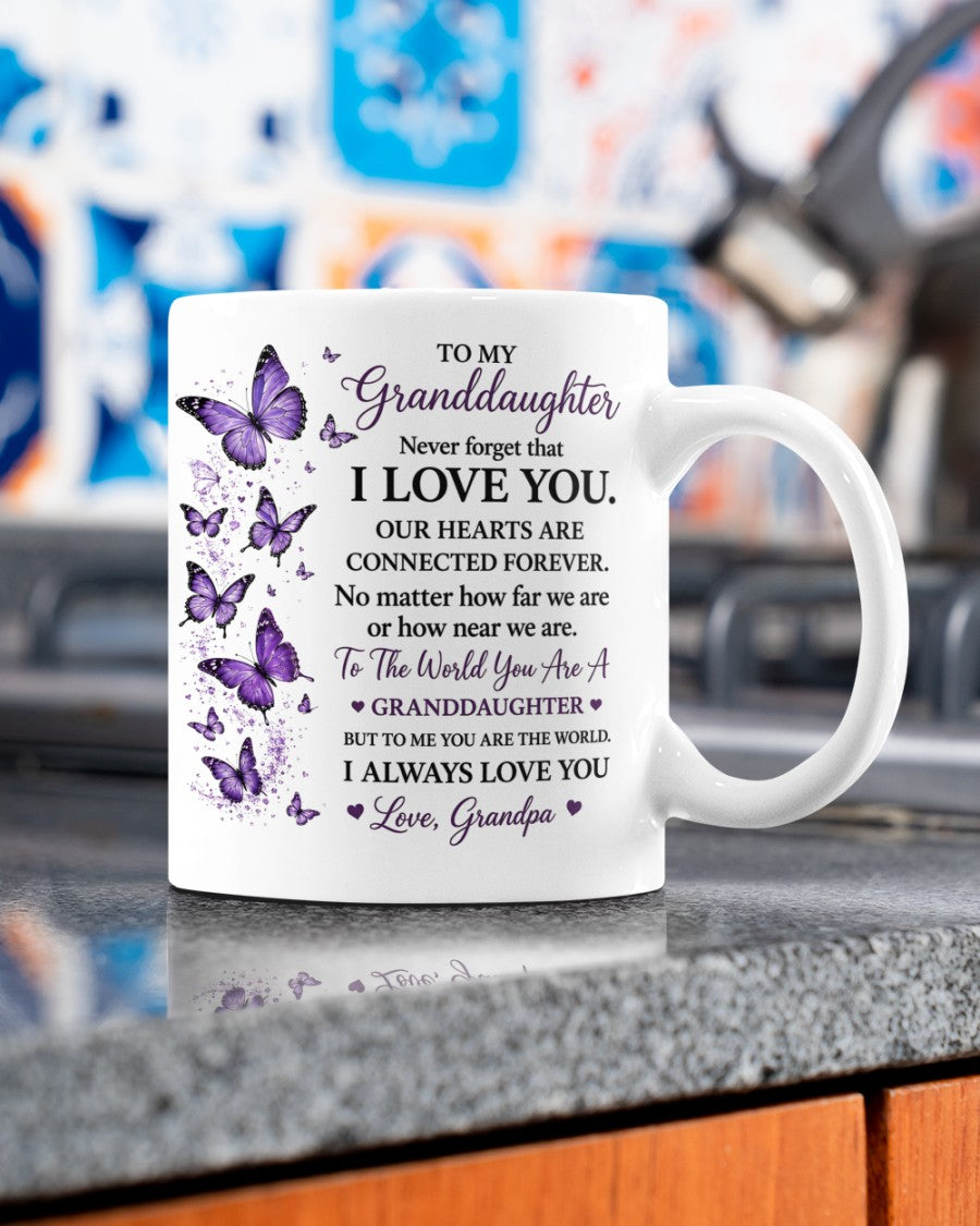 TO MY GRANDDAUGHTER MUG - GIFT FROM GRANDPA - NTTD00 (SKU2608-201)