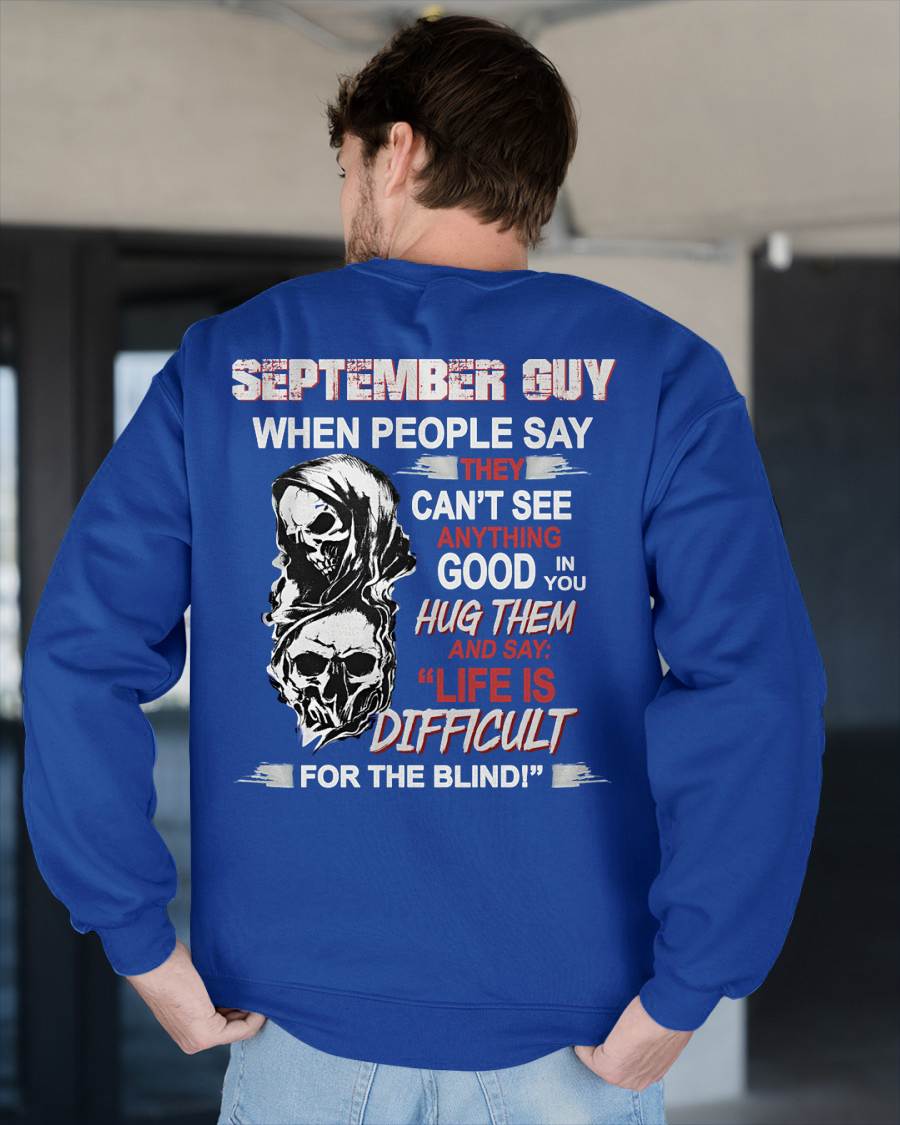 SEPTEMBER -  HUG THEM AND SAY... - BIRTHDAY T-SHIRT FOR MEN - NTTD09 (SKU12-253-09)