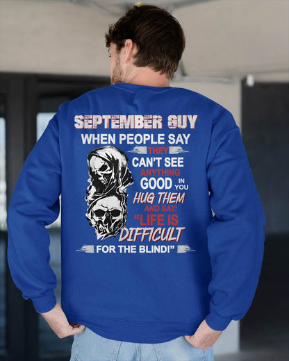 SEPTEMBER -  HUG THEM AND SAY... - BIRTHDAY T-SHIRT FOR MEN - NTTD09 (SKU12-253-09)