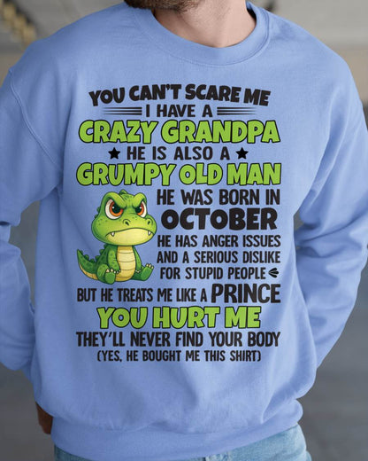 YOU CAN’T SCARE ME - GIFT FOR GRANDSON AND GRANDDAUGHTER FROM GRANDPA - NTTD10 (SKU09-121-10)