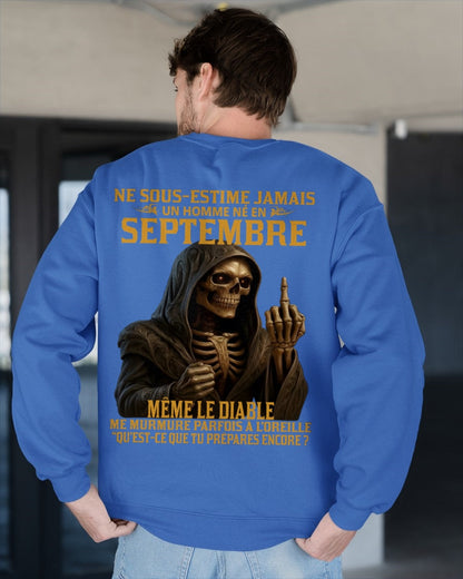 NE SOUS-ESTIME JAMAIS UN HOMME NÉ EN SEPTEMBRE Fr09 frNTTD09 male (SKU12-305-09)