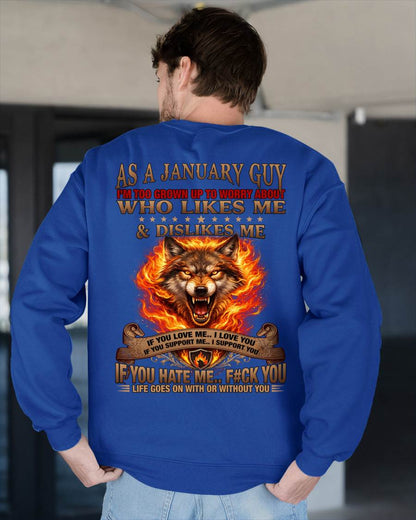 JANUARY - I'M TOO GROWN UP TO WORRY ABOUT - PREMIUM DTG PRINT - BIRTHDAY T-SHIRT FOR MEN - NTTD01 (SKU2604-140-01)