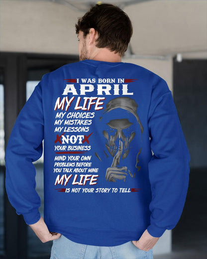 APRIL - MY LIFE MY CHOICES - UNIQUE BIRTHDAY GIFT FOR MEN - NTTD04 (SKU08-36-04)