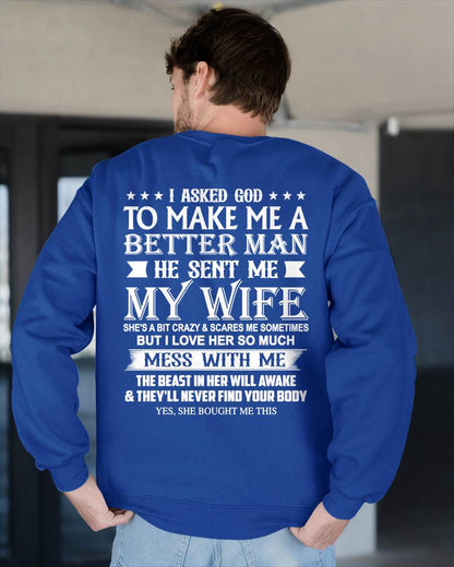 ASKED GOD TO BE A BETTER MAN - GIFT FROM WIFE - NTTD00 (SKU10-109-00)