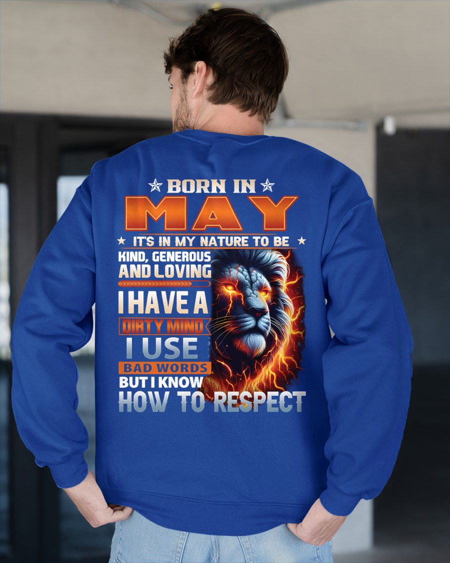 MAY - DIRTY MIND BUT KNOWS RESPECT - BIRTHDAY T-SHIRT FOR MEN a- NTTD05 (SKU08-84-05)