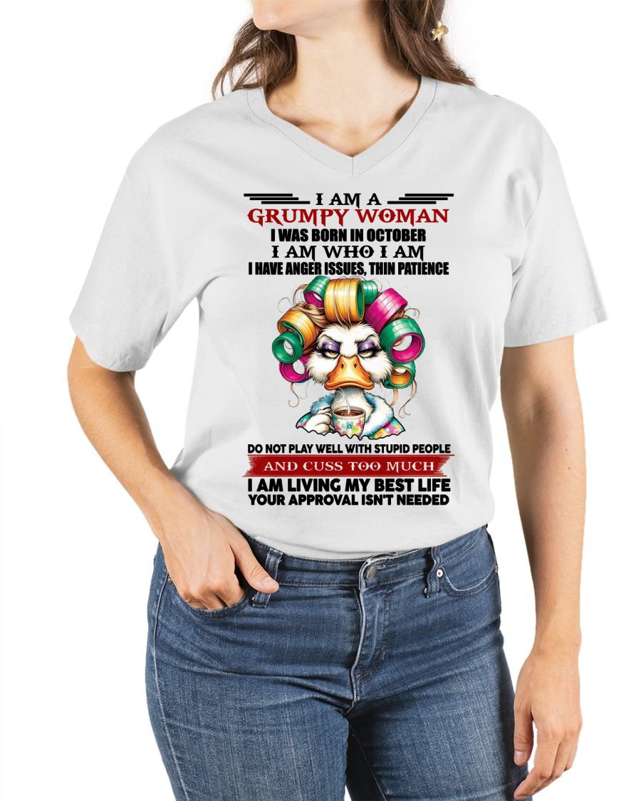 OCTOBER - GRUMPY WOMAN - BIRTHDAY SHIRT FOR WOMEN - NTTD10 (SKU26T-01-22-10)