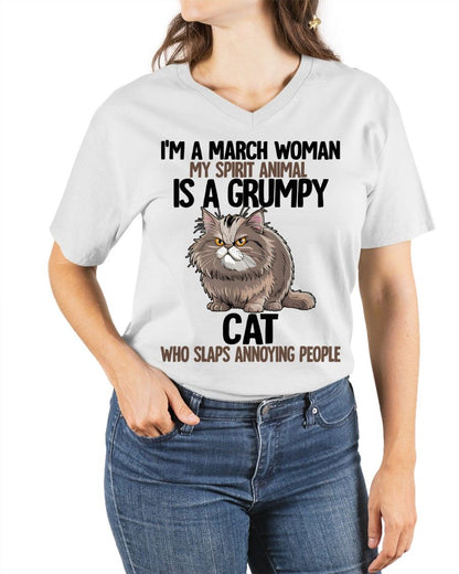 MARCH - MY SPIRIT ANIMAL IS A GRUMPY CAT - BIRTHDAY SHIRT FOR WOMEN - NTTD03 (SKU12-278-03)