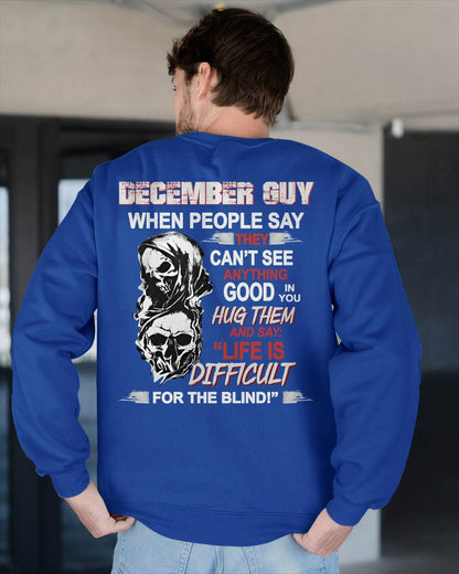 DECEMBER -  HUG THEM AND SAY... - BIRTHDAY T-SHIRT FOR MEN - NTTD12 (SKU12-253-12)
