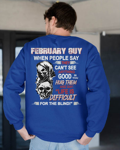 FEBRUARY - HUG THEM AND SAY... - BIRTHDAY T-SHIRT FOR MEN - NTTD02 (SKU12-253-02)