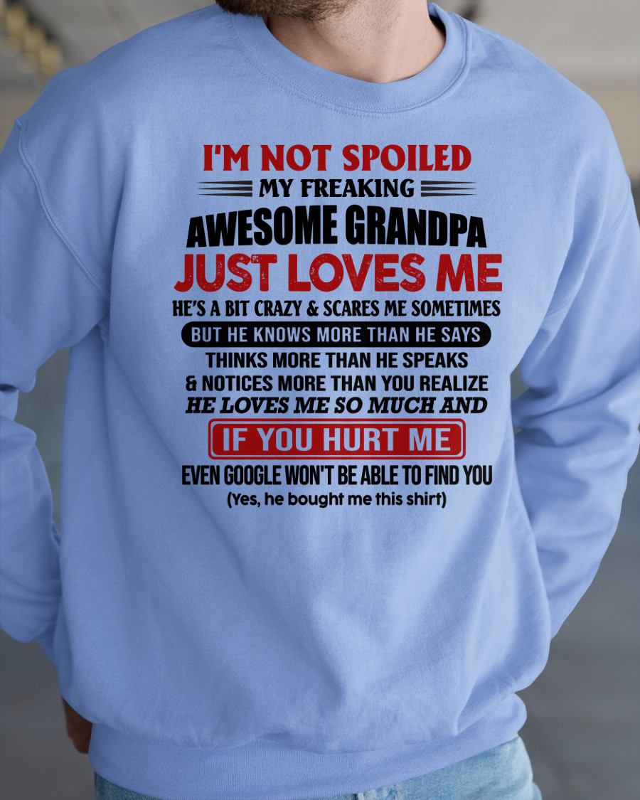 MY FREAKING AWESOME GRANDPA JUST LOVES ME - FOR GRANDSON - GIFT FROM GRANDPA - NTTD00 (SKU09-127-00)