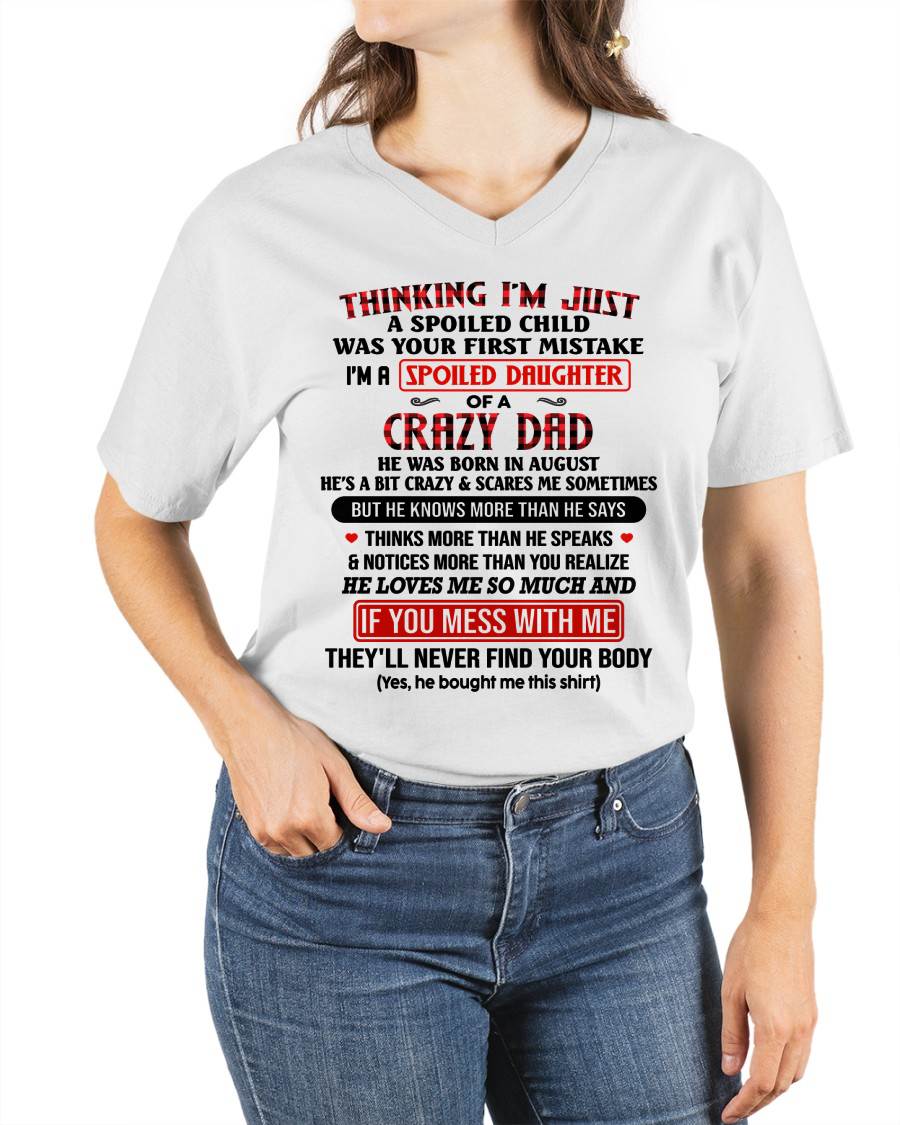 AUGUST - THINKING I'M JUST A SPOILED DAUGHTER WAS YOUR FIRST MISTAKE - GIFT FROM DAD - NTTD08 (SKU2604-278-08)