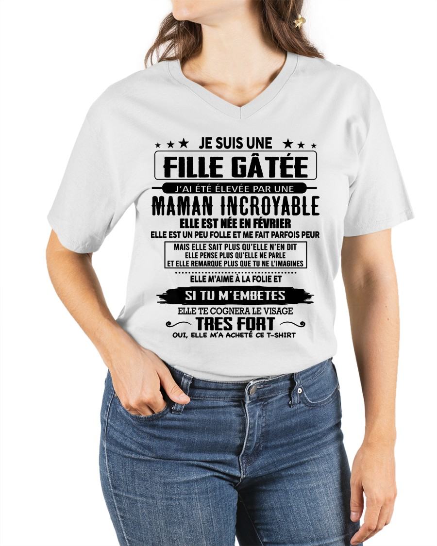 FÉVRIER - T-SHIRT JE SUIS UNE FILLE CHANCEUSE – CADEAU TOUCHANT DE MAMAN INCROYABLE - frNTTD02 (SKU26T-0190-02)