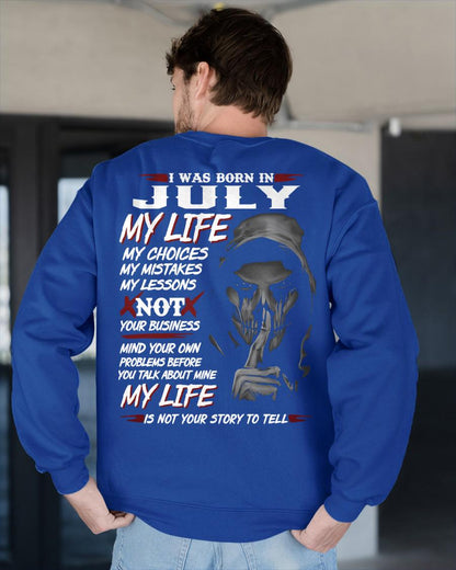 JULY - MY LIFE MY CHOICES - UNIQUE BIRTHDAY GIFT FOR MEN - NTTD07 (SKU08-36-07)