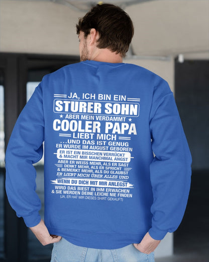 DEU08 - JA, ICH BIN EIN STURER SOHN T-SHIRT – GEBURTSTAGSGESCHENK VON EINEM AUGUST-PAPA - nttd08 (SKU2606-87-08)