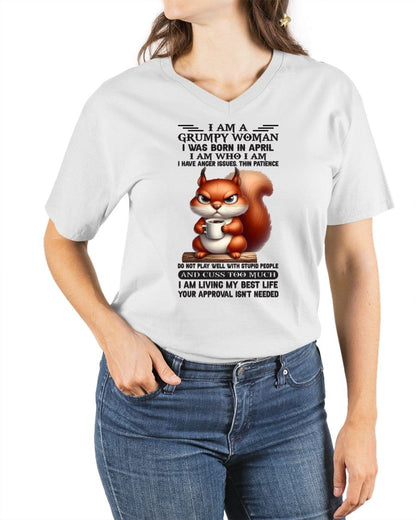 APRIL - GRUMPY WOMAN - BIRTHDAY GIFT FOR WOMEN - NTTD04 (SKU09-07-04)