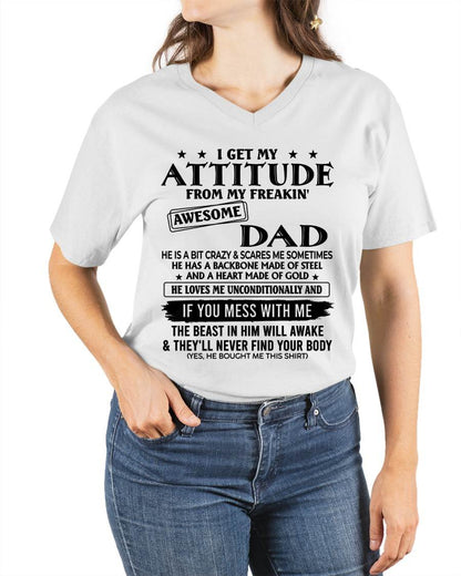I GET MY ATTITUDE FROM MY DAD - GIFT FROM DAD - NTTD00 (SKU26T-01253-00)