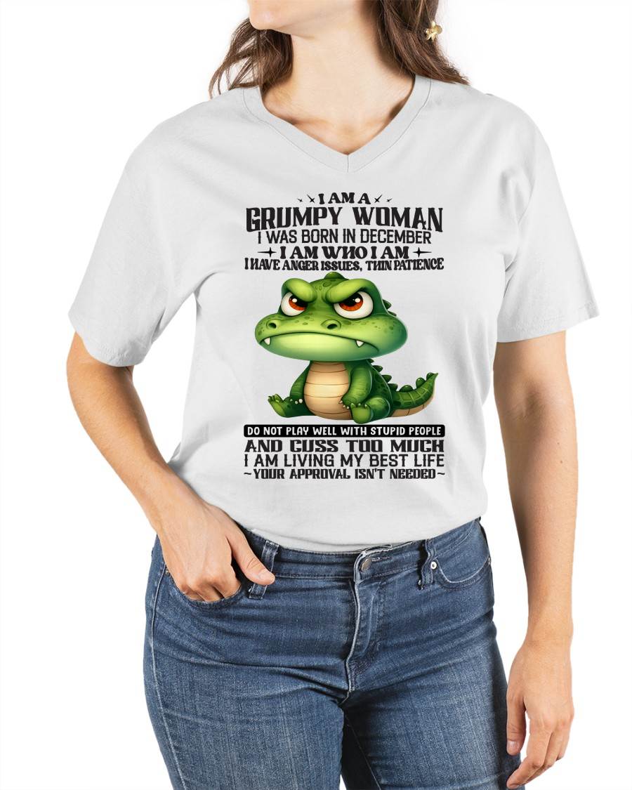 DECEMBER - GRUMPY WOMAN - BIRTHDAY SHIRT FOR WOMEN - NTTD12 (SKU2602-183-12)