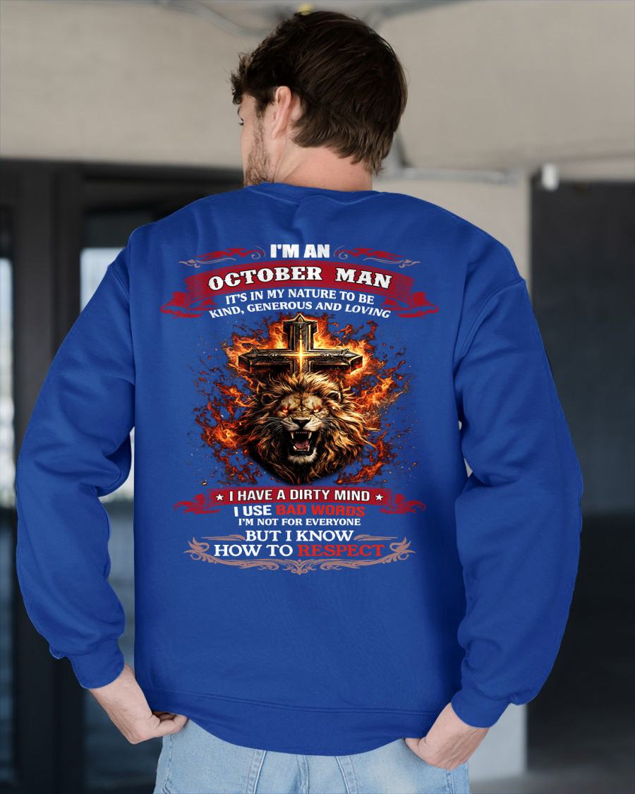 OCTOBER - KIND AND LOVING ARE MY NATURE - PREMIUM DTG PRINT BIRTHDAY T-SHIRT FOR MEN - NTTD10 (SKU26T-01-31-10)