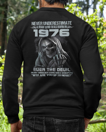 Never Underestimate a 1976 Man – Grim Reaper Attitude Shirt (SKU07-58-1976)