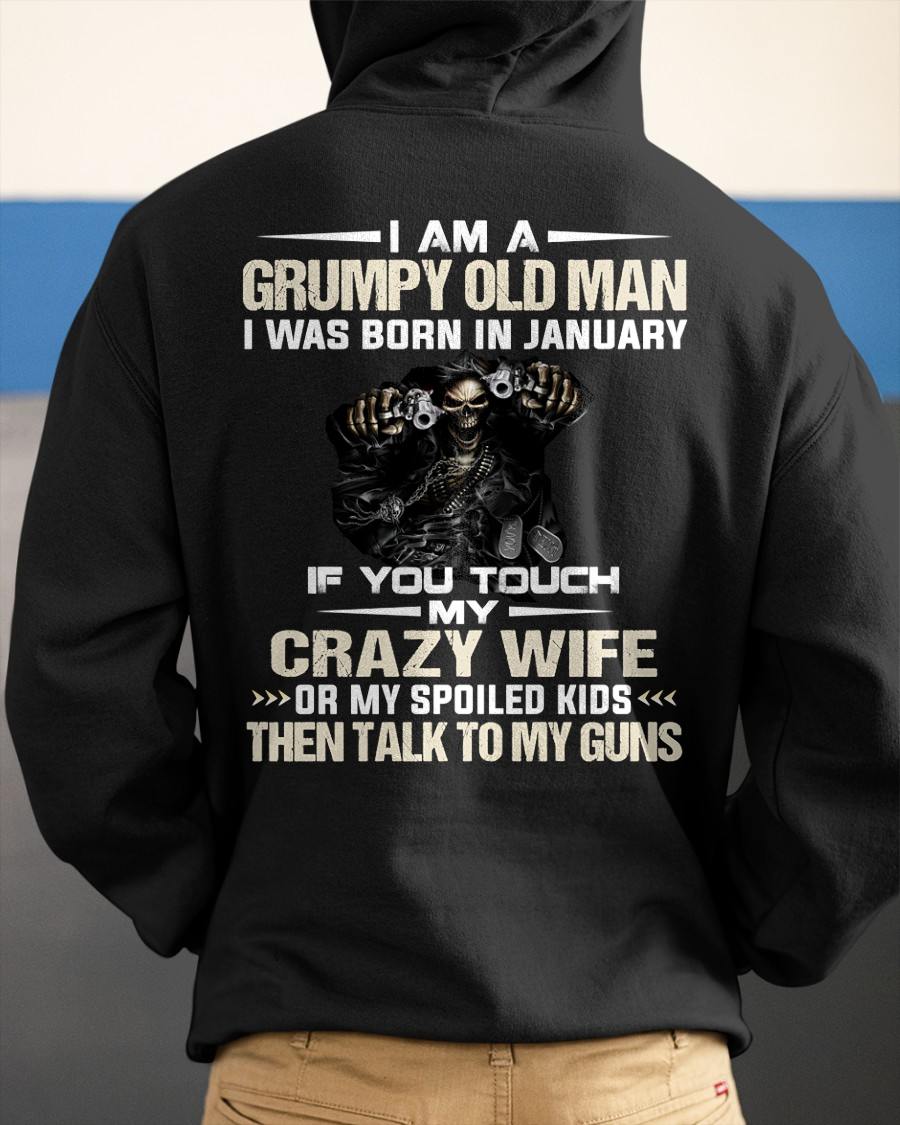 JANUARY - DON'T TOUCH MY WIFE OR KIDS - BIRTHDAY T-SHIRT FOR MEN - NTTD01 (SKU10-54-01)