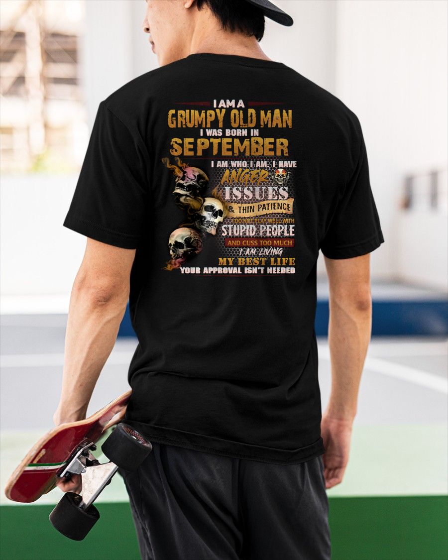 SEPTEMBER - GRUMPY OLD MAN - BIRTHDAY T-SHIRT FOR MEN - NTTD09 (SKU08-67-09)