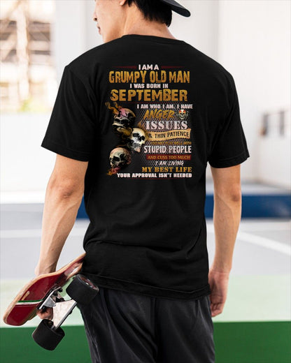 SEPTEMBER - GRUMPY OLD MAN - BIRTHDAY T-SHIRT FOR MEN - NTTD09 (SKU08-67-09)