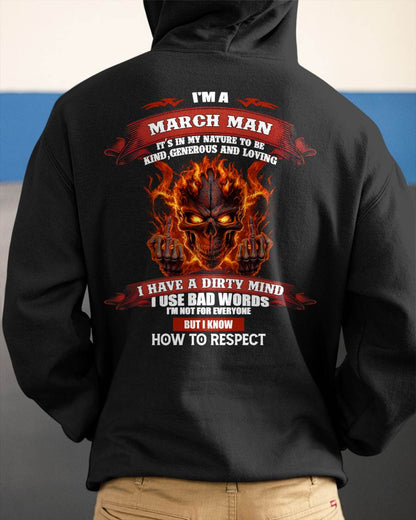 MARCH - KNOW HOW TO RESPECT - BIRTHDAY T-SHIRT FOR MEN - NTTD03 (SKU26T-01300-03)