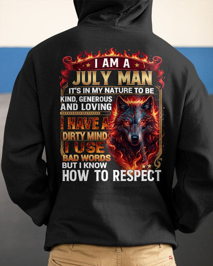 JULY - DIRTY MIND BUT KNOW HOW TO RESPECT - PREMIUM DTG PRINT - BIRTHDAY T-SHIRT FOR MEN - NTTD07 (SKU2604-51-07)