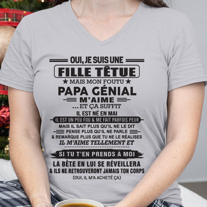 MAI - Oui, je suis une fille têtue – T-shirt | Cadeau d’anniversaire de papa pour sa fille - nttd05 / fr05 (SKU12-214-05)