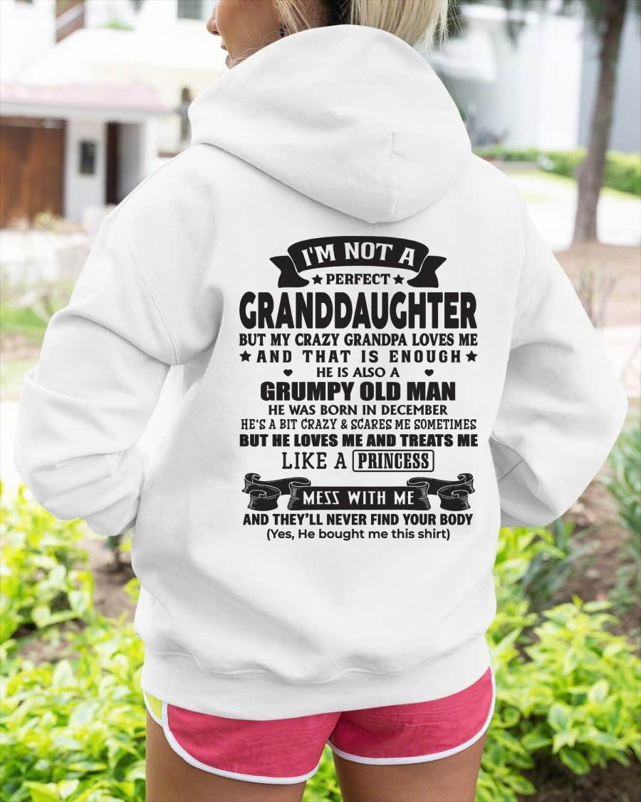 DECEMBER - I'M NOT A PERFECT GRANDDAUGHTER BUT MY CRAZY GRANDPA LOVES ME - GIFT FROM GRANDPA - NTTD12 (SKU2604-11-12)